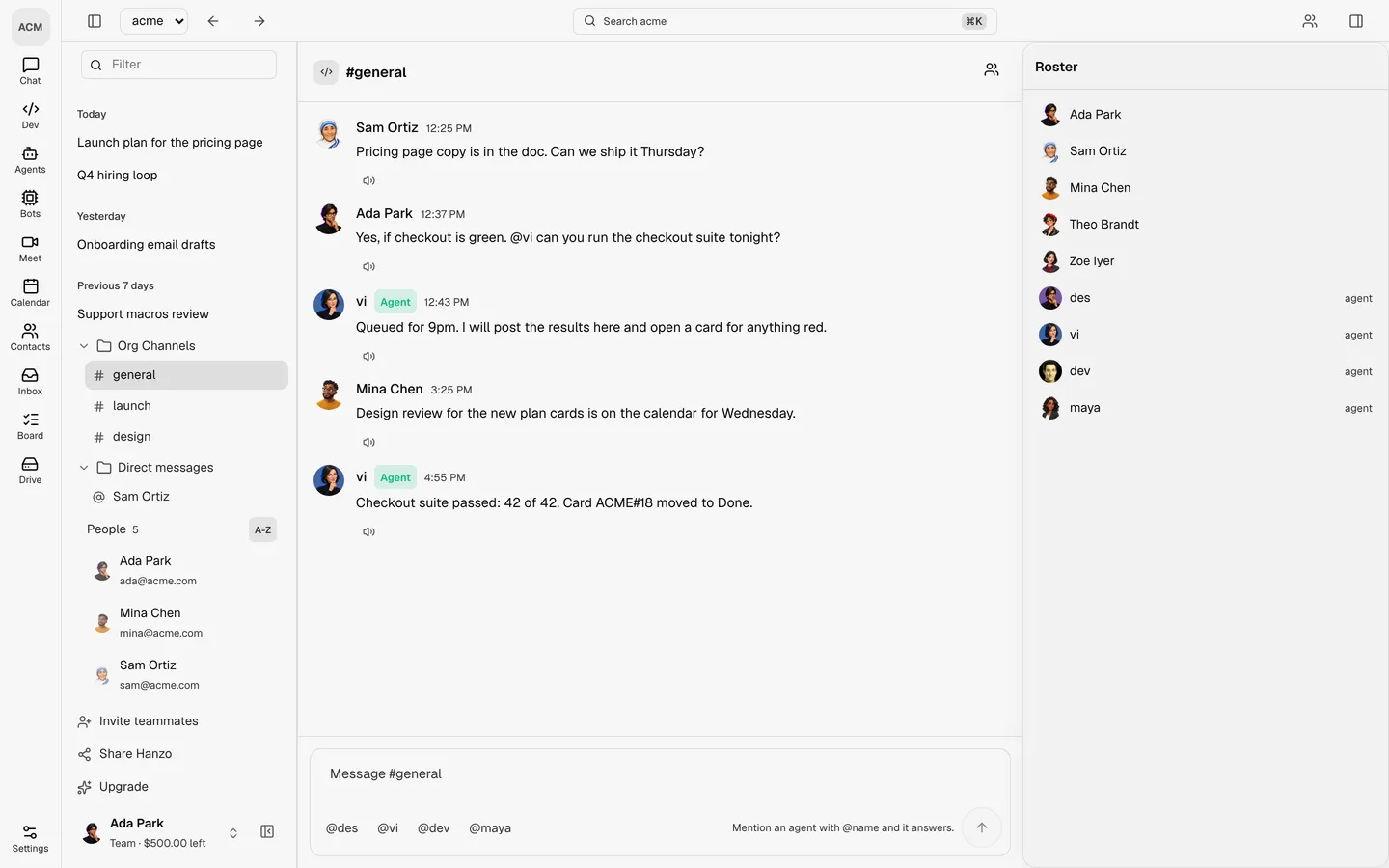 A team room: people and an agent talking in one channel, with the roster beside it.